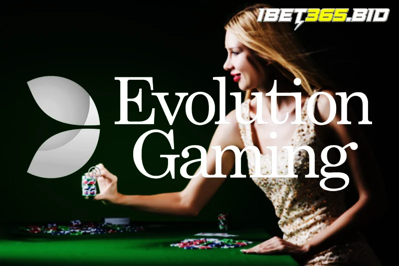 Tổng quan về evolution casino Bet365